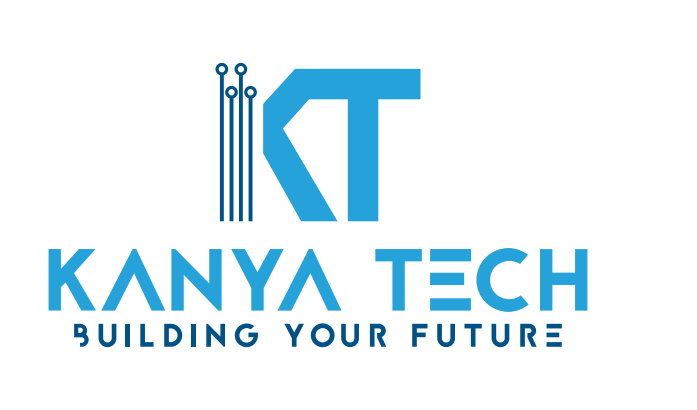 Kanya Technologies  - Building Your  Future